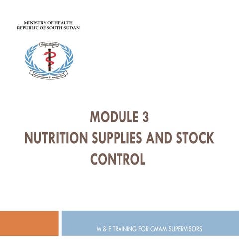 Revised_Module_3__M_&_E_training_for_CMAM_Supervisors_-_copy.ppt