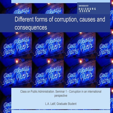 Causes and consequences of corruption
