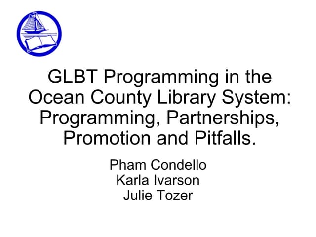 Serving GLBT library customers: Partnerships Programs