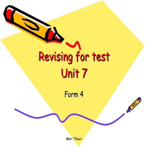 Revising for test unit 7