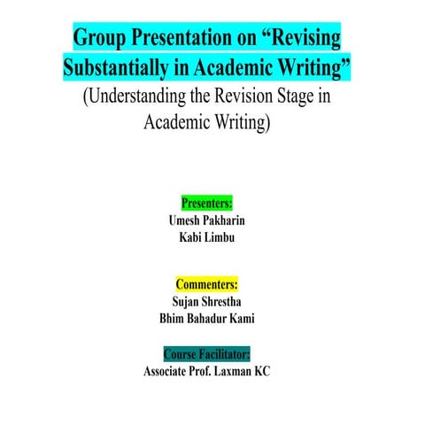 Mastering Substantial Revision in Academic Writing: Enhancing Clarity ...