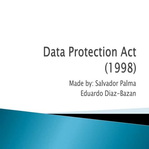 Revision   Data Protection Act (Eduardo And Salvador)