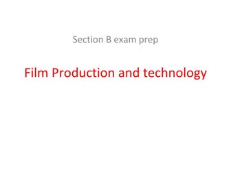 Revision   technology and production