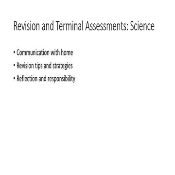 Revision and terminal assessments