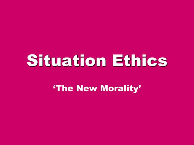 Revision Situation Ethics
