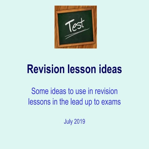 Revision techniques in lessons ddr july 2019
