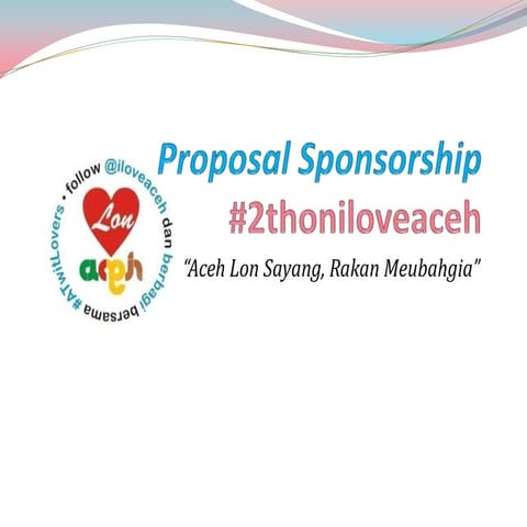 Proposal #2thoniloveaceh