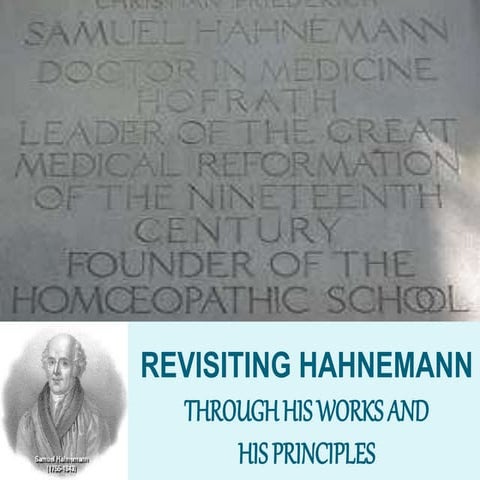 REVISITING HAHNEMANN 
