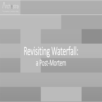 Revisiting Waterfall