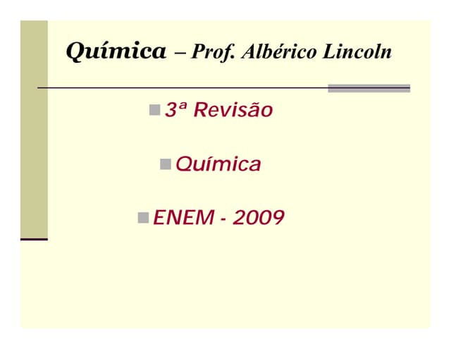 Revisão de BioQuímica - enem 2009