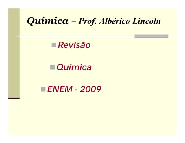 Revisão de química - enem 2009