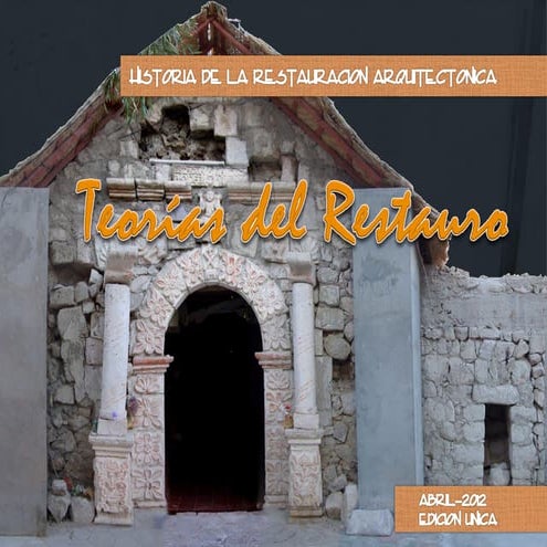 REVISTA DE TEORIAS DEL RESTAURO