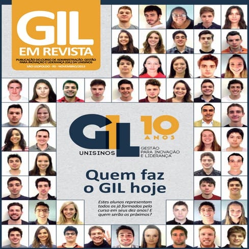 Revista dos 10 anos do curso de graduação Administração: Gestão para Inovação...