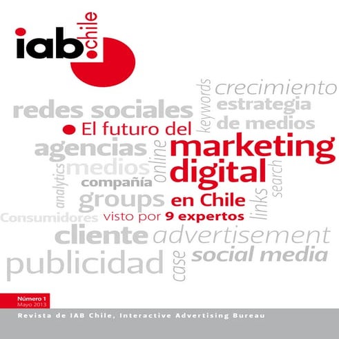 Revista IAB Chile - Número 1 - Mayo 2013