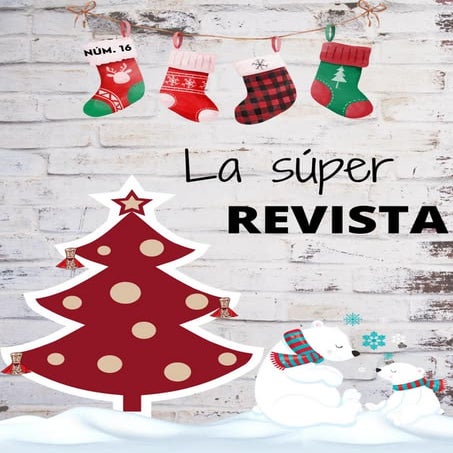 La Súper Revista 16: Desembre 2022