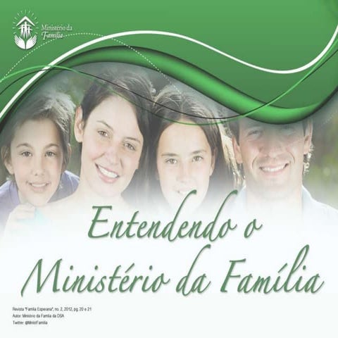 Entendendo o Ministério da Família | PPTX