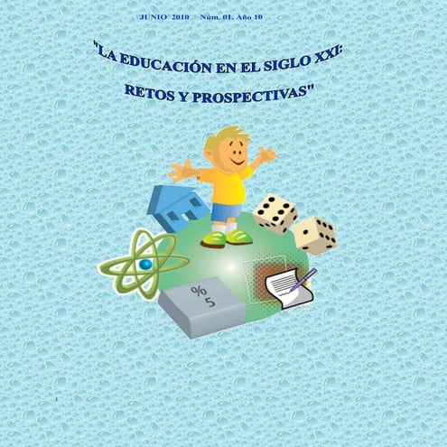 Revista humanismo I, aprendizaje en equipo,EDUCACIÓN, RETOS Y PERSPECTIVAS, P...