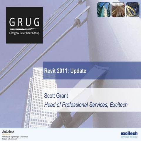 GRUG 1 Excitech Revit platform 2011 Update 20100601