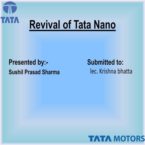 Revival of TATA Nano || Case Study of TATA Nano