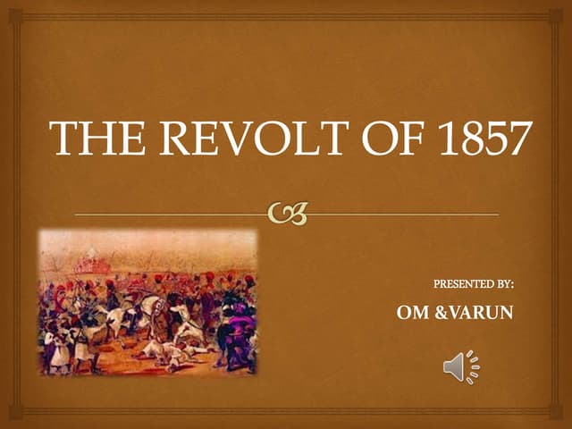 The Indian Rebellion of 1857