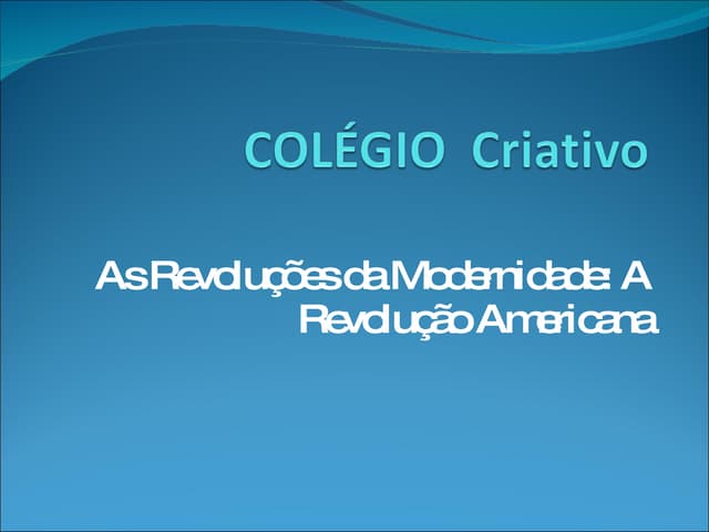 Revolucao Americana Power Point