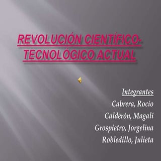 Revolución científico tecnológico a...