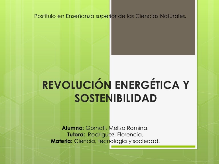 Revolución energética y sostenibilidad