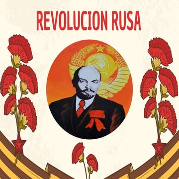 La revolución rusa explicada y analizada | PPTX