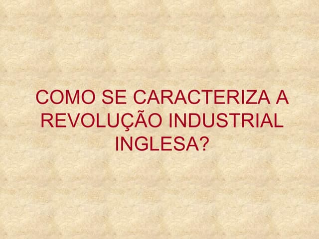Revolução industrial inglesa