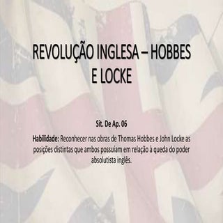 Revolução inglesa – hobbes e locke