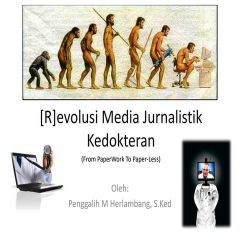 R]evolusi media jurnalistik kedokteran