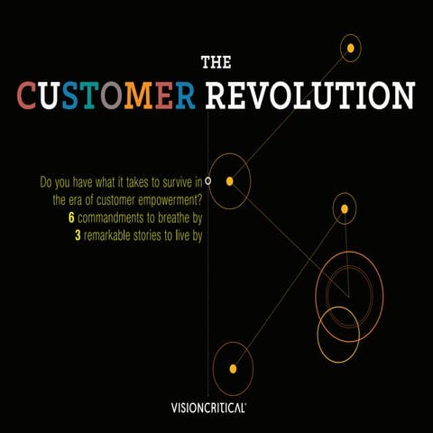 The Customer Revolution: 3 Remarkable Stories to Live By