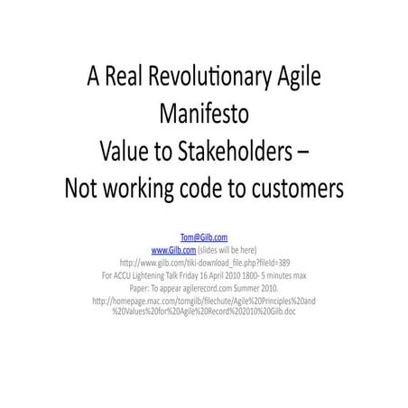 A new revolutionary Agile Manifesto   Value Not Code