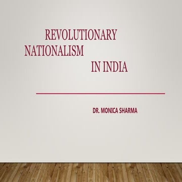 Revolutionary Nationalism in India
