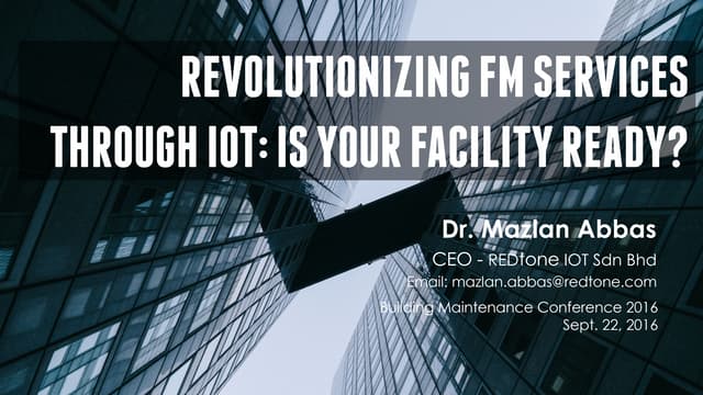 Revolutionising Facility Management Services Through Internet of Things - Is ...