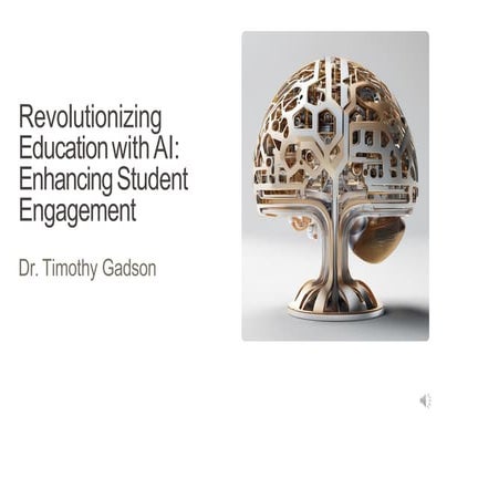 Revolutionizing Education with AI: Enhancing Student Engagement with Dr. Timo...