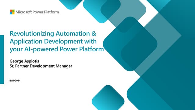 Revolutionizing Automation & Application Development with your AI-powered Power Platform, November 2024
