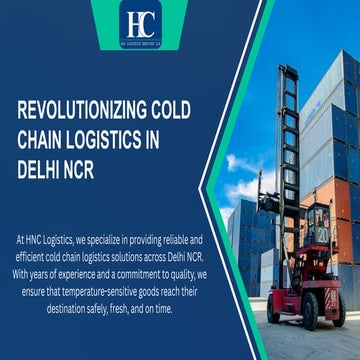 Revolutionizing Cold Chain Logistics In Delhi Ncr Pdf