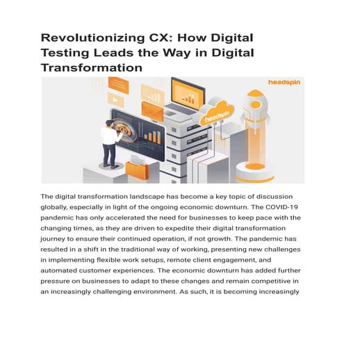 Revolutionizing CX_ How Digital Testing Leads the Way in Digital Transformati...