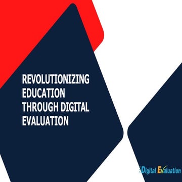 Revolutionizing Education Through Digital Evaluation Pptx