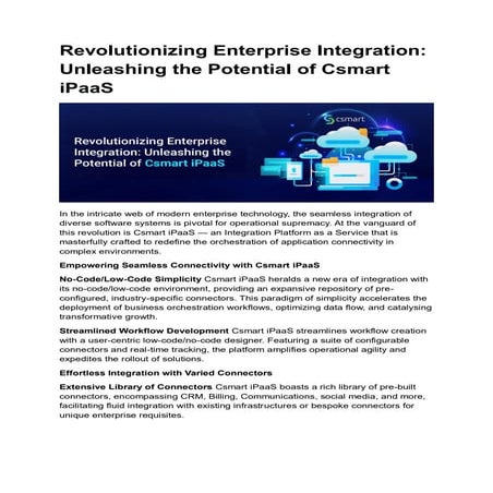 Revolutionizing Enterprise Integration Unleashing the Potential of Csmart iPaaS