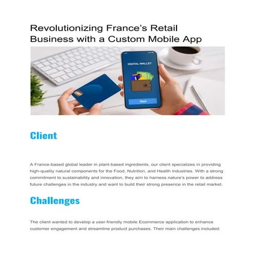 Revolutionizing France’s Retail Business with a Custom Mobile App.