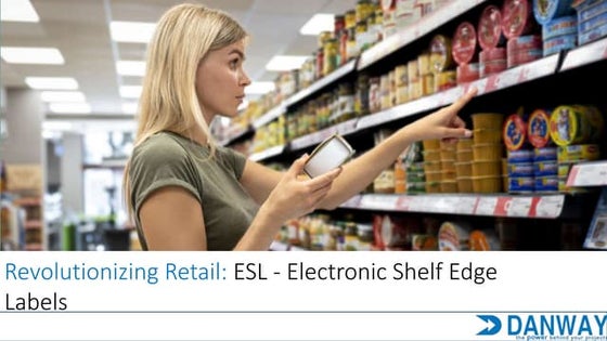 Electronics Shelf Labeling (ESL) Solution | PPT