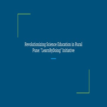 Revolutionizing Science Education in Rural Pune_ _LearnByDoing_ ...