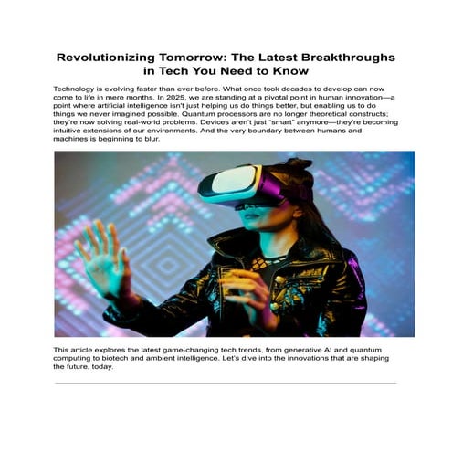 Revolutionizing Tomorrow_ The Latest Breakthroughs in Tech You Need to Know.pdf