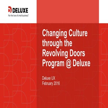 Changing culture through revolving doors program @ Deluxe