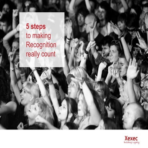 Recognition: 5 steps to dramatically lift employee engagement