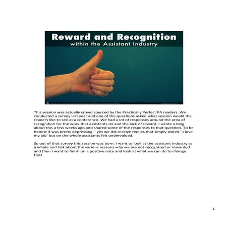 Reward and recognition within the assistant industry