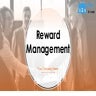 Reward Management Powerpoint Presentation Slides
