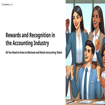 Rewards and Recognition in the Accounting Industry (PPT/PDF)